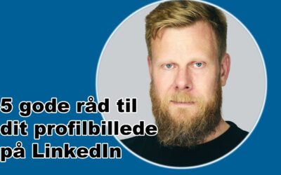 Gode råd til bedre profilbilleder – Sådan skiller du dig ud