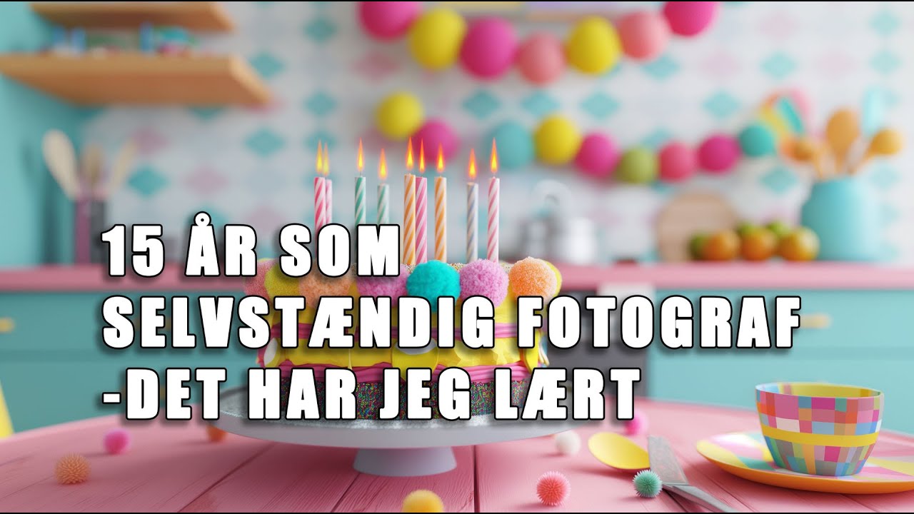 Selvstændig fotograf holder fødselsdag